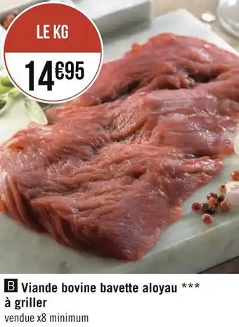 Géant Casino Viande bovine bavette aloyau à griller offre