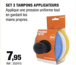 Autobacs Set 3 tampons applicateurs offre
