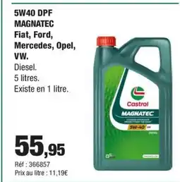 Autobacs 5W40 DPF MAGNATEC Fiat Ford Mercedes Opel VW offre