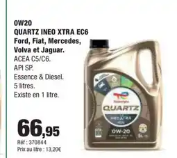 Autobacs OW20 QUARTZ INEO XTRA EC6 Ford Fiat Mercedes Volva et Jaguar offre