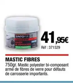 Autobacs Mastic fibres offre