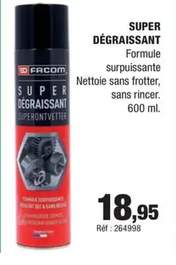 Autobacs FACOM Super degraissant offre