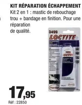 Autobacs LOCTITE Kit réparation échappement offre