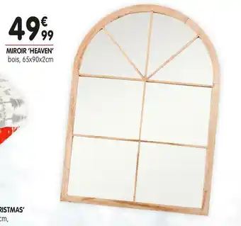 L'incroyable Miroir ‘heaven’ offre