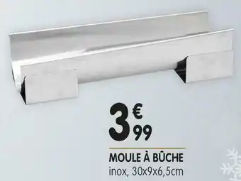 L'incroyable Moule à bûche offre