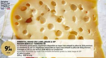 Intermarché Maison monts et terroirs emmental grand cru label rouge & igp offre