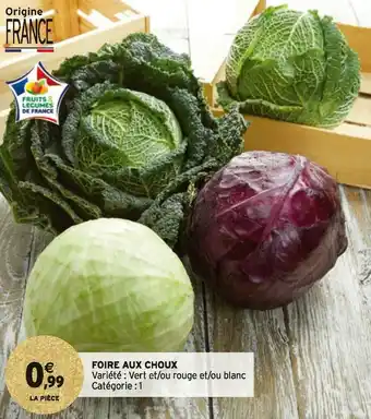 Intermarché Foire aux choux offre