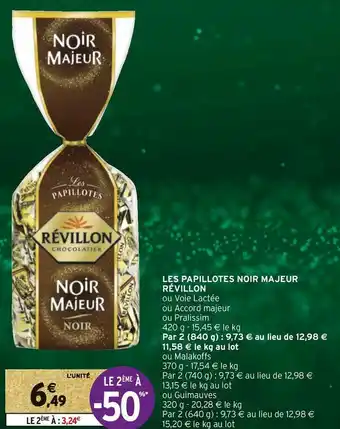 Intermarché Révillon les papillotes noir majeur offre