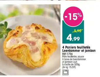 Croque Gel 4 Paniers feuilletés Leerdammer et jambon offre