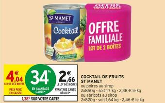 Intermarché St mamet cocktail de fruits offre