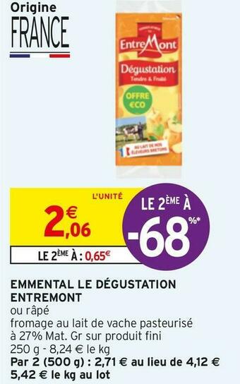 Intermarché Entremont emmental le dégustation offre