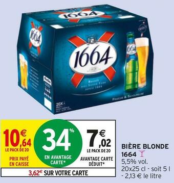 Intermarché 1664 bière blonde offre