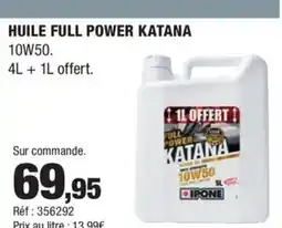 Autobacs KATANA Huile full power offre