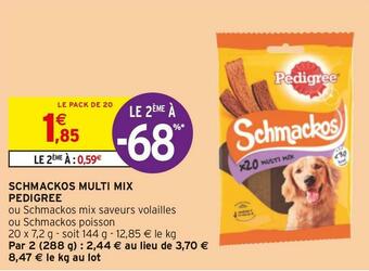Intermarché Pedigree schmackos multi mix offre