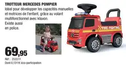 Autobacs Trotteur mercedes pompier offre