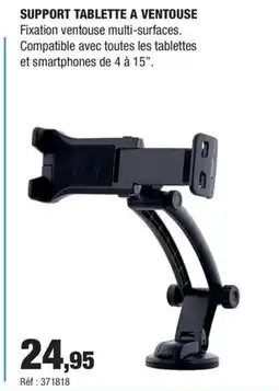 Autobacs Support tablette a ventouse offre
