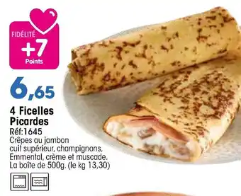 Croque Gel 4 Ficelles Picardes offre