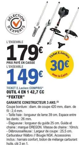 E.Leclerc OUTIL 4 EN 1 42,7 CC “FOXTER” offre