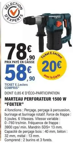 E.Leclerc Marteau Perforateur 1500 W FOXTER offre