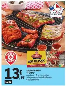 E.Leclerc RIBS DE PORC FÉRIAL offre