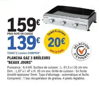 E.Leclerc PLANCHA GAZ 3 BRÛLEURS 'BEAUX JOURS' offre