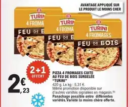 E.Leclerc PIZZA 4 FROMAGES CUITE AU FEU DE BOIS SURGELÉE “TURINI” offre