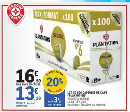E.Leclerc LOT DE 100 CAPSULES DE CAFÉ “PLANTATION” offre