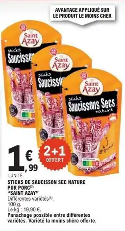 E.Leclerc STICKS DE SAUCISSON SEC NATURE PUR PORC SAINT AZAY offre