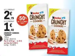 E.Leclerc CRUNCHY COOKIES “KINDER” offre