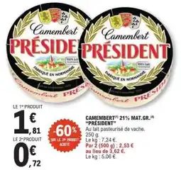 E.Leclerc Camembert Président offre