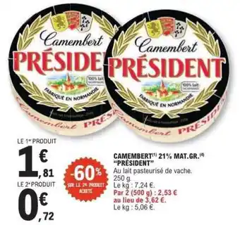 E.Leclerc Camembert Président offre