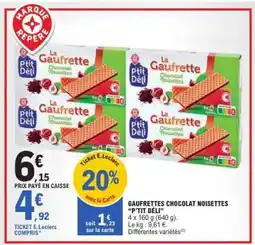 E.Leclerc Gaufrettes Chocolat Noisettes 'P'tit Deli' offre