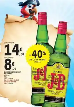 E.Leclerc BLENDED SCOTCH WHISKY J&B RARE offre