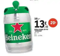 E.Leclerc BIÈRE BLONDE EN FÛT “HEINEKEN” offre