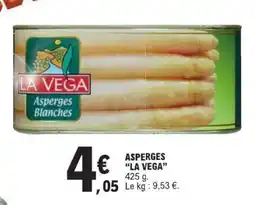 E.Leclerc ASPERGES “LA VEGA” offre