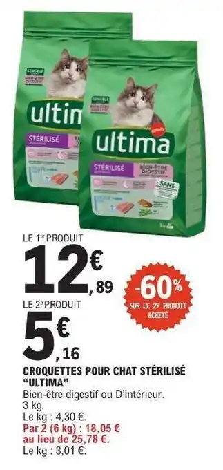 E.Leclerc CROQUETTES POUR CHAT STERILISE ULTIMA offre