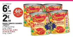 E.Leclerc RAVIOLI TOMATES CUISINÉES ZAPETTI offre