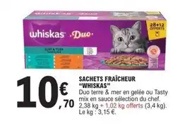 E.Leclerc SACHETS FRAÎCHEUR “WHISKAS” offre