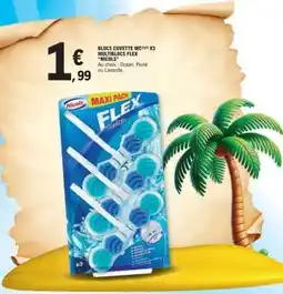 E.Leclerc BLOCS CUVETTE WC X3 MULTIBLOCS FLEX offre