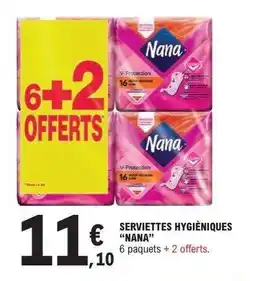 E.Leclerc SERVIETTES HYGIÉNIQUES NANA offre
