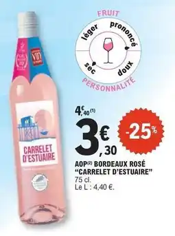 E.Leclerc AOP Bordeaux Rosé 'Carrelet d'Estuaire' offre