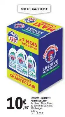 E.Leclerc LESSIVE LIQUIDE CHANTECLAIR offre