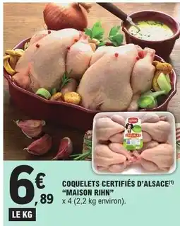 E.Leclerc COQUELETS CERTIFIÉS D’ALSACE “MAISON RIHN” offre