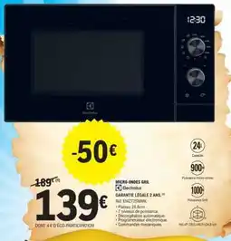 E.Leclerc MICRO-ONDES GRIL Electrolux offre