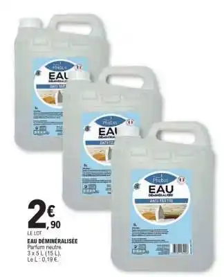 E.Leclerc Eau Déminéralisée offre