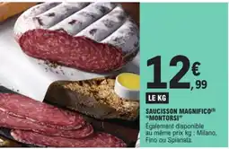 E.Leclerc Saucisson magnifico MONTORSI offre