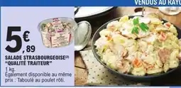 E.Leclerc SALADE STRASBOURGEOISE QUALITÉ TRAITEUR offre