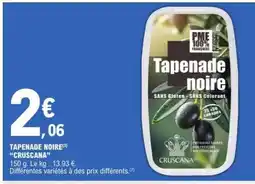 E.Leclerc Tapenade noire CRUSCANA offre
