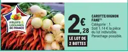 E.Leclerc CAROTTE/OIGNON FANÉ offre