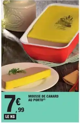 E.Leclerc Mousse De Canard Au Porto offre